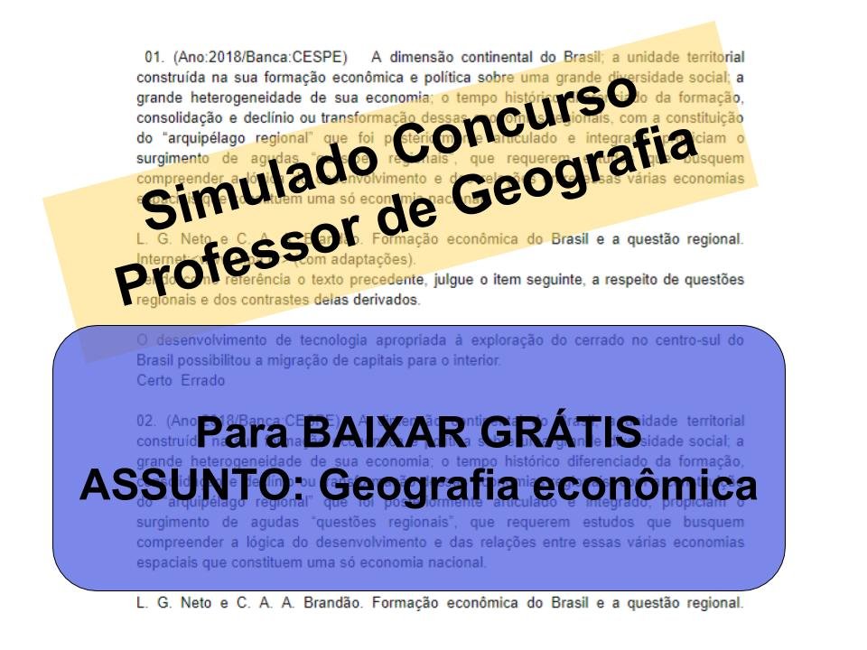 Simulado Sobre Geografia Econ Mica Concurso Professor De Geografia