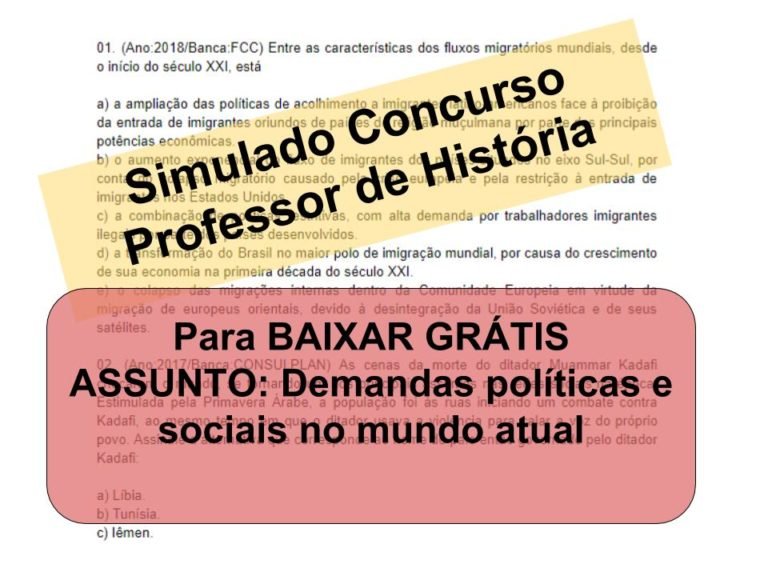 Simulado sobre Demandas políticas e sociais no mundo atual Concurso Professor de História