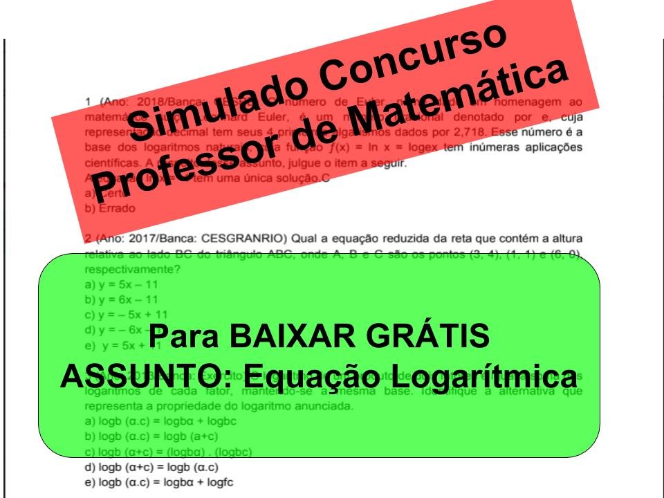 Simulado sobre Equação Logarítmica Concurso Professor de Matemática
