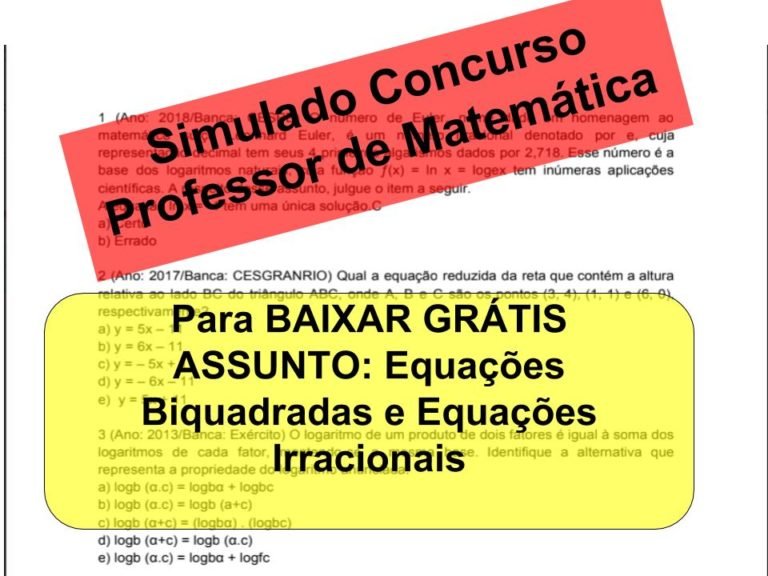 Simulado sobre Equações Biquadradas e Equações Irracionais Concurso Professor de Matemática
