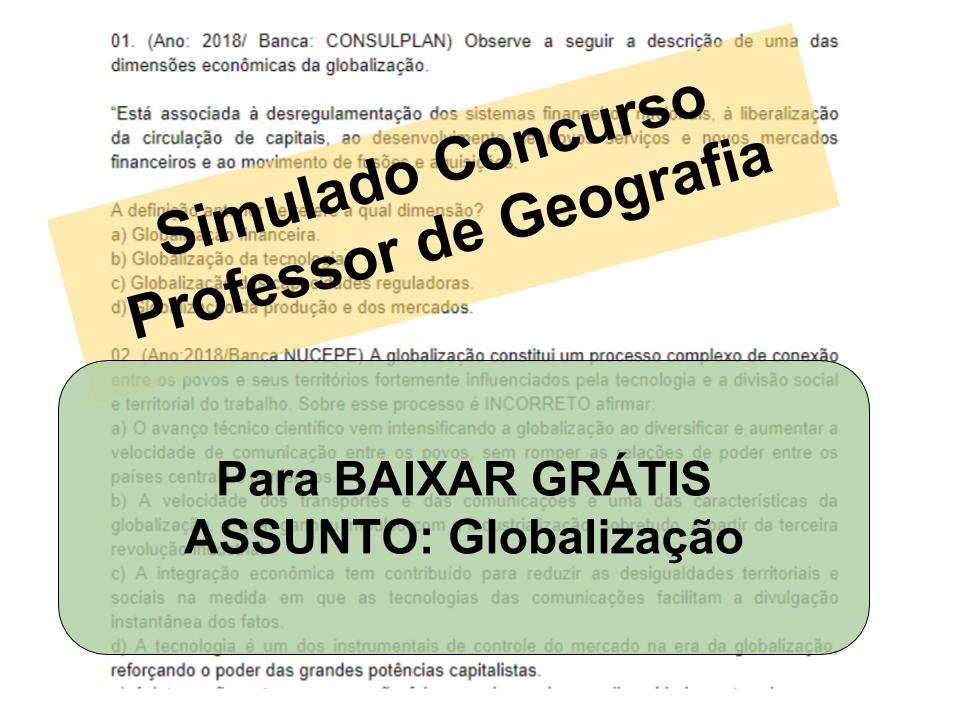 Simulado sobre Globalização Concurso Professor de Geografia