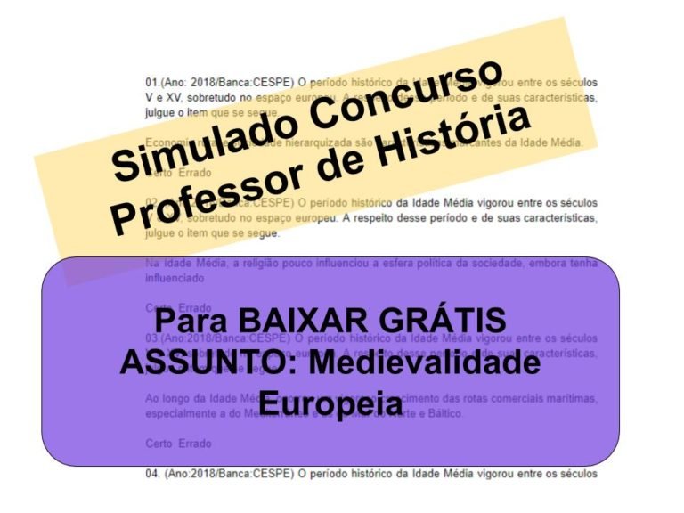 Simulado sobre Medievalidade Europeia Concurso Professor de História