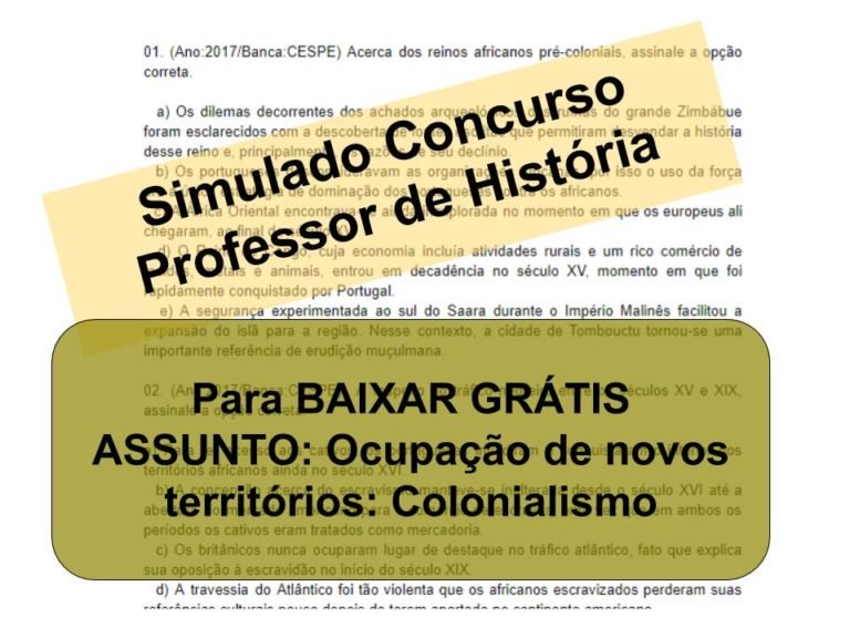 Simulado sobre Ocupação de novos territórios_ Colonialismo Concurso Professor de História