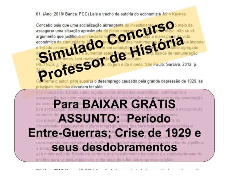 Simulado sobre Período Entre-Guerras; Crise de 1929 e seus desdobramentos Concurso Professor de História