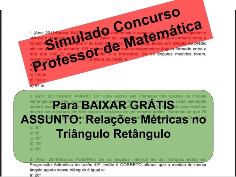 Simulado sobre Relações Métricas no Triângulo Retângulo Concurso Professor de Matemática