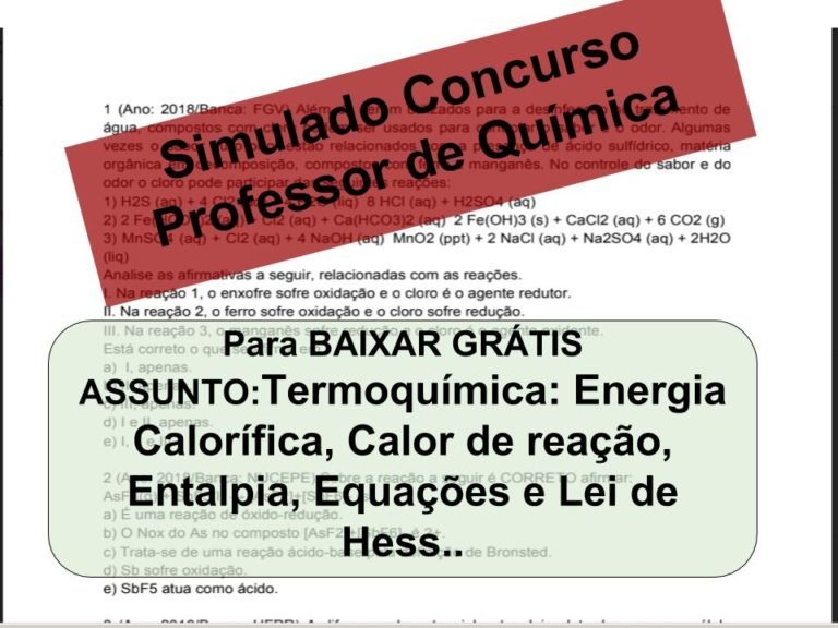 Simulado sobre Termoquímica_ Energia Calorífica, Calor de reação, Entalpia, Equações e Lei de Hess