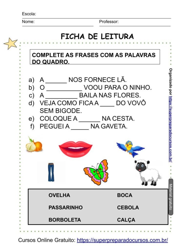 Ficha de leitura- completar palavras nas frases - Simulados e Questões