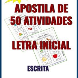 APOSTILA DE 50 ATIVIDADES DE LETRA INICIAL – ESCRITA