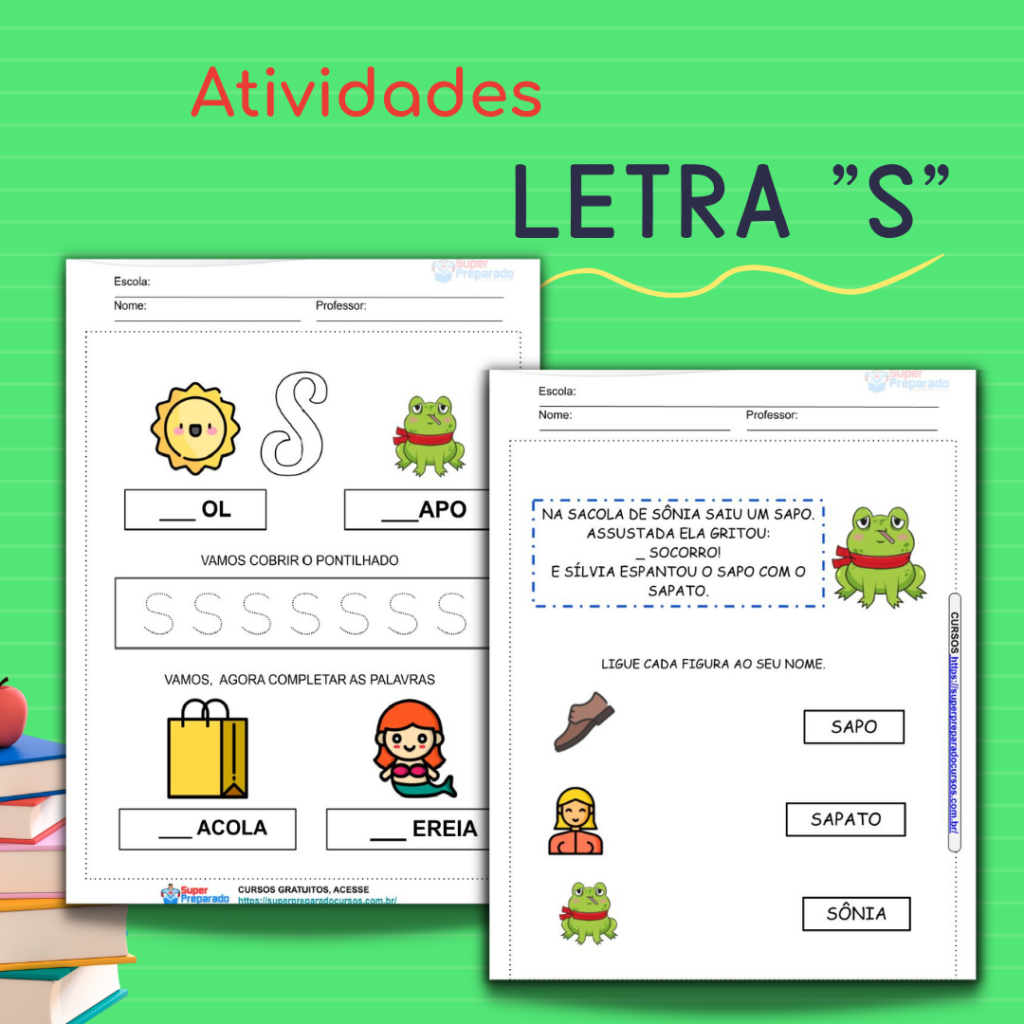 Atividades Com A Letra S Para Alfabetização Atividades Educativas