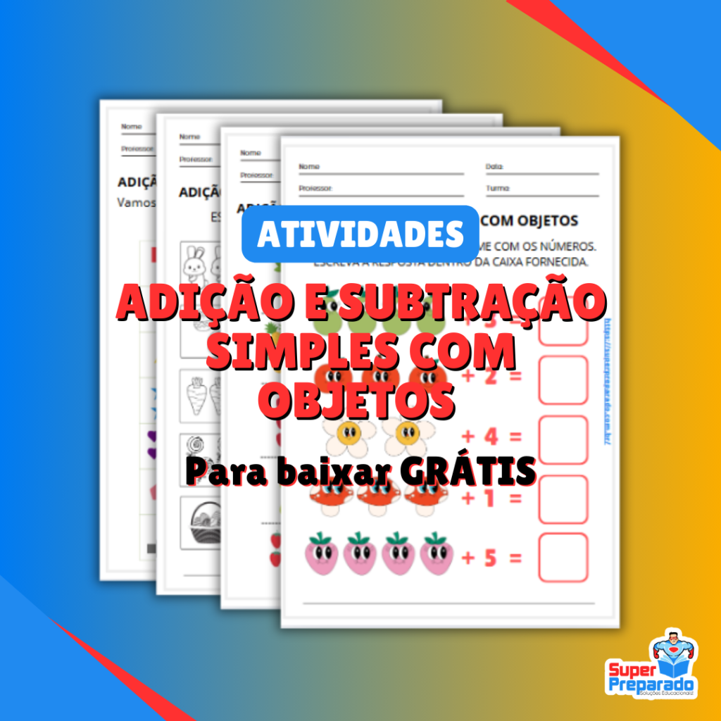 Adição e Subtração Simples com objetos - Atividades para 1º ano ...